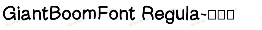 GiantBoomFont Regula字体转换